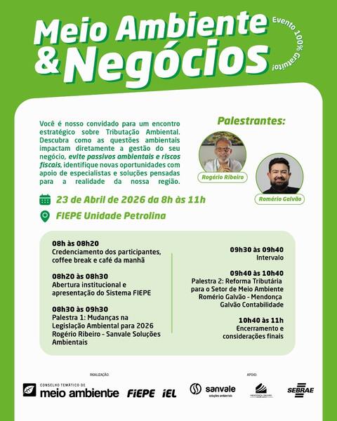 Meio ambiente e negócios serão temas de debate gratuito em Petrolina